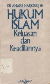 Hukum islam keluasan dan keadilannya