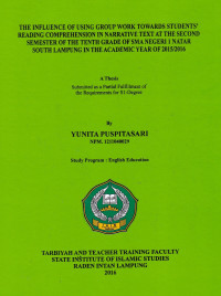 The influence of using group work towards student`s reading comprehension in narrative text at the second semester of the tenth grade of SMA Negeri 1 Natar south Lampung in the academic year of 2015/2016