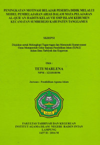 Peningkatan motivasi belajar pesera didik melalui model pembelajaran arias dalam mata pelajaran Al-qur'an Hadist kelas VII SMP Islam Kebumen Kecamatan Sumberejo KAbupaten Tanggamus