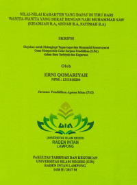 Nilai-nilai karakter yang dapat di tiru dari wanita-wanita yang dekat dengan Nabi Muhammad SAW (Khadijah R.A, Aisyah R.A, Fatimah R.A)