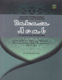 Analisis pembelajaran Mufrodat dan struktur Bahasa Arab di Madrasah Ibtidaiyah