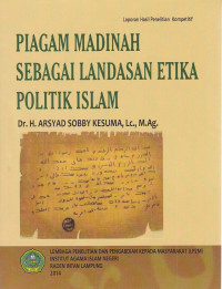 Piagam Madinah sebagai landasan etika politik islam