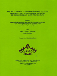 Analisis keterampilan proses sains pada pelaksanaan pratikum fisika dasar 1 terhadap mahasiswa pendidikan fisika UIN Raden Intan Lampung