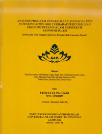 Analisis program pengelolaan System of Rice Intensification (SRI) terhadap pertumbuhan ekonomi petani dalam pespektif ekonomi islam (Studi pada Desa Tanggul Angin Kec.Punggur Kab.Lampung Tengah)