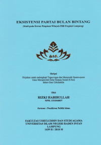 Eksistensi partai bulan bintang ( studi pada dewan pimpinan wilayah PBB propinsi Lampung )