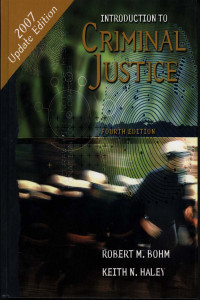 INTRODUCTION TO CRIMINAL JUSTICE