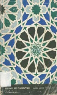 Ijtihad Ibn Taimiyyah: Dalam Bidang Fikih Islam