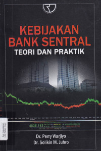 Kebijakan Bank sentral  teori dan praktik