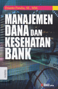 Manajemen dana dan kesehatan bank