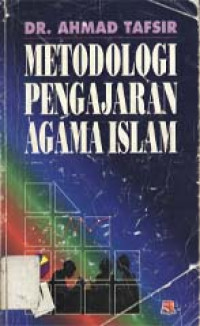 Metodologi pengajaran agama Islam