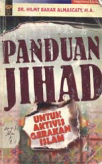 Panduan jihad untuk aktivitas gerakan Islam