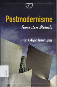 Postmodernisme : Teori dan praktek