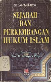 Sejarah dan perkembangan hukum Islam