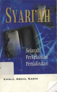 Syari`ah: Sejarah perkelahian pemaknaan