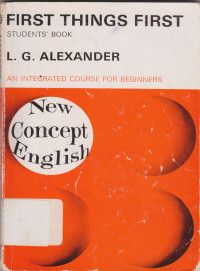 First things first: An Integrated course for beginners : New concept English