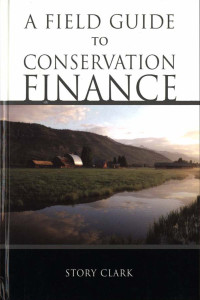 A field gide to conservation finance