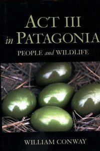 Act III in Patagonia : People and wildlife