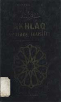 Akhlaq seorang muslim