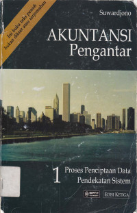 Akuntansi pengantar: proses penciptaan data pendekatan sistem