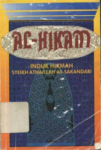 Al Hikam: Induk hikmah Syekh Athaillah As Sakandari