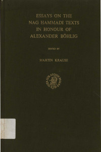 Essays on the nag hammadi texts in honour of Alexander Bohlig vol.3