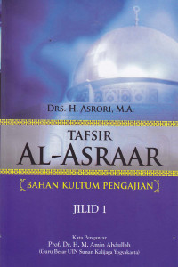 Tafsir Al-Asraar : Bahan kultum pengajian Jil.1