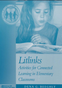 Litlink : Activities for connnected learning in elementary classrooms