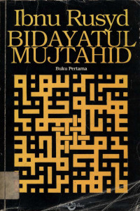 Bidayatul Mujtahid (Buku Pertama)