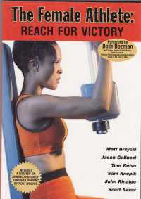 The Female Athlete : Reach for victory