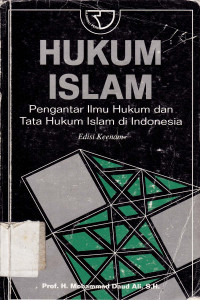 Hukum Islam : Pengantar ilmu hukum dan tata hukum Islam di Indonesia