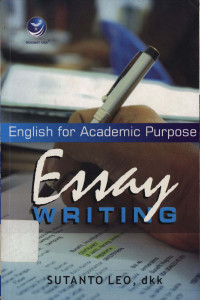English for academic purpose : Essay writing