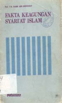 Fakta Keagungan Syariat Islam