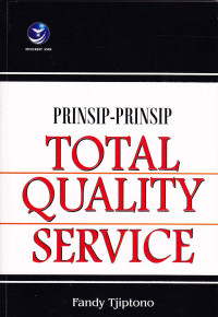 Prinsip-prinsip Total Quality Service (TQS)