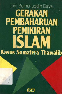 Gerakan Pembaharuan Pemikiran Islam: Kasus Sumatera Thawalib
