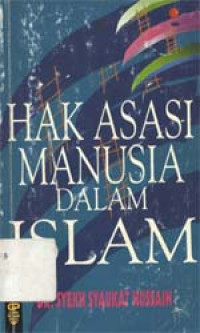 Hak Asasi Manusia dalam Islam