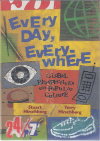 Every day, everywhere : Global perspectives on popular culture