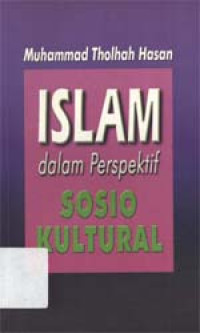 Islam dalam perspektif sosio kultural