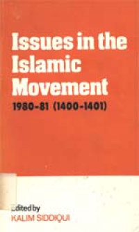Issues in the Islamic movement 1980-1981 (1400-1401)