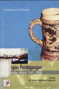 Jaringan perdagangan keramik : Makassar abad XVI-XVII