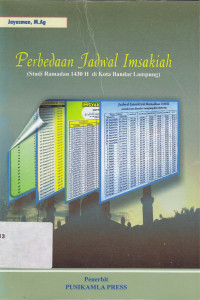 Perbedaan Jadwal Imsakiyah : Studi Ramadan 1430 H di kota Bandar Lampung.