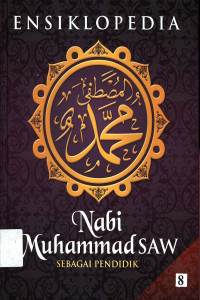 Ensiklopedia Nabi Muhammad SAW  jil.8