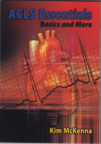 ACLS Essentials : basic and more