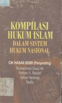 Kompilasi hukum Islam dalam sistem hukum nasional