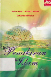 Pemikiran Islam : Dari Sayyid Ahmad Khan hingga Nasr Hamid Abu Zayd