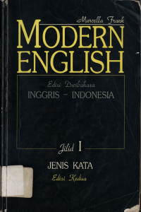 Modern English edisi dwibahasa Inggris - Indonesia jil.1 : Jenis kata