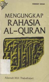 Mengungkap rahasia al-Quran