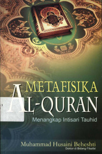 Metafisika Al-Quran menangkap intisari tauhid
