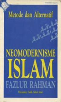 Metode dan alternatif neomodernisme Islam