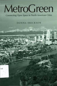 MetroGreen : Connecting open space in north american cities
