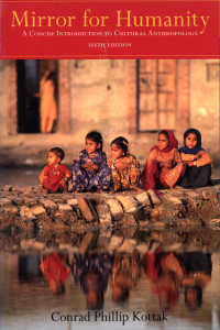 Mirror for humanity : A concise introduction to cultural anthropology